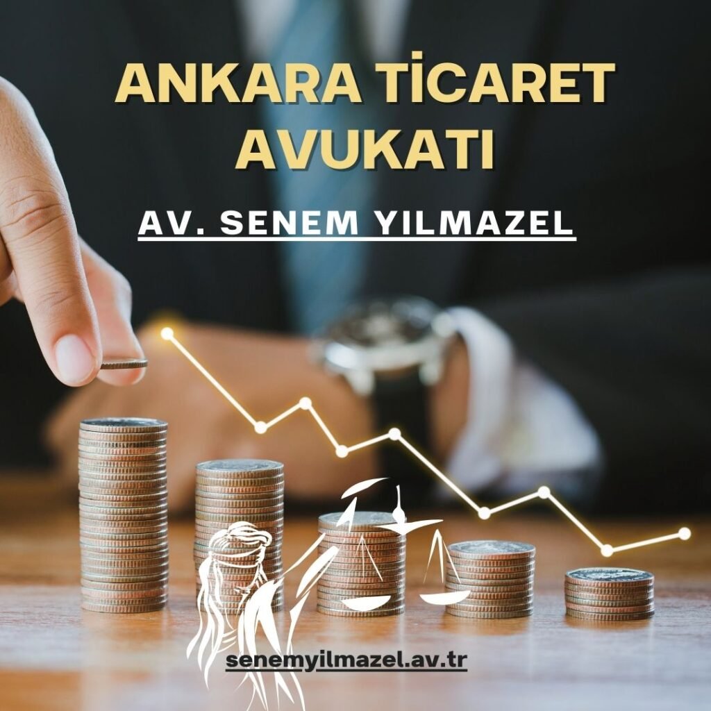 Ankara Ticaret Avukatı